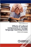 Effects Of Cultural Components In Foreign Language Teaching Books