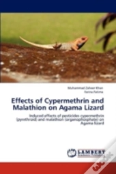 Effects Of Cypermethrin And Malathion On Agama Lizard