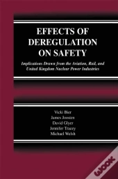 Effects Of Deregulation On Safety
