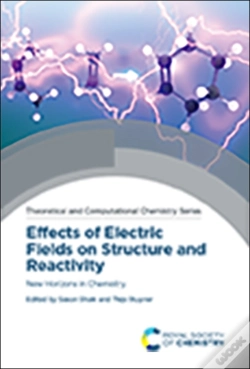Capa do artigo Effects Of Electric Fields On Structure And Reactivity