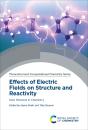 Effects Of Electric Fields On Structure And Reactivity - Preview
