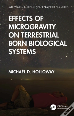 Capa do artigo Effects Of Microgravity On Terrestrial Born Biological Systems