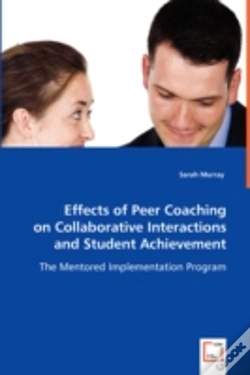 Capa do artigo Effects Of Peer Coaching On Collaborative Interactions And Student Achievement