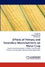 Effects Of Primary And Secondary Macronutrients On Maize Crop - Preview