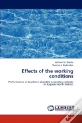 Effects Of The Working Conditions