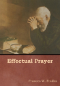 Effectual Prayer - Preview