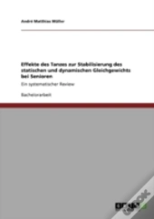 Effekte Des Tanzes Zur Stabilisierung Des Statischen Und Dynamischen Gleichgewichts Bei Senioren