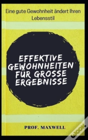 Capa do artigo Effektive Gewohnheiten Fur Grosse Ergebnisse