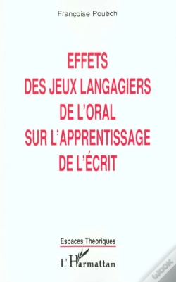 Capa do artigo Effets Des Jeux Langagiers De L'Oreal Sur L'Apprentissage De L'Ecrit