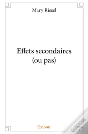 Capa do artigo Effets Secondaires (Ou Pas)
