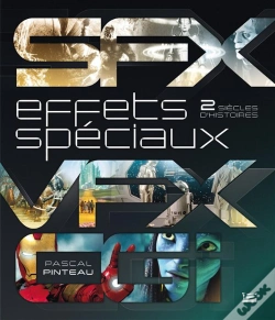 Capa do artigo Effets Speciaux : Deux Siecles D'Histoire