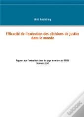 Efficacite De L Execution Des Decisions De Justice Dans Le Monde