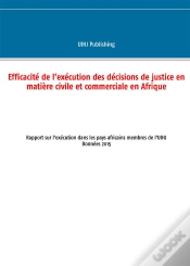 Capa do artigo Efficacite De L Execution Des Decisions De Justice En Matiere Civile Et Commerci