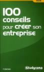 Efficacité Professionnelle : 100 Conseils Pour Créer Une Entreprise (7e Édition) - Preview