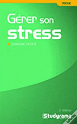 Capa do artigo Efficacité Professionnelle : Gérer Son Stress (2e Édition)