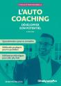 Efficacité Professionnelle : L'Autocoaching ; Développer Son Potentiel - Preview