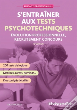 Capa do artigo Efficacité Professionnelle : S'Entraîner Aux Tests Psychotechniques : Évolution Professionnelle - Recrutement - Concours