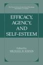 Efficacy, Agency, And Self-Esteem - Preview
