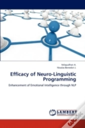 Efficacy Of Neuro-Linguistic Programming