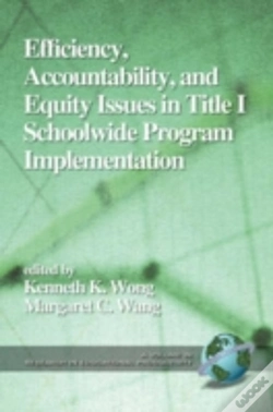 Capa do artigo Efficiency, Accountability, And Equity Issues In Title 1 Schoolwide Program Implementation