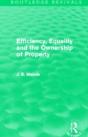 Efficiency, Equality And The Ownership Of Property (Routledge Revivals) - Preview