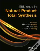 Efficiency In Natural Product Total Synthesis