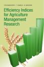 Efficiency Indices For Agriculture Management Research - Preview