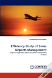 Efficiency Study Of Swiss Airports Management