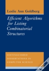Efficient Algorithms For Listing Combinatorial Structures