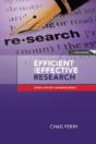 Efficient And Effective Research: A Toolkit For Research Students And Developing Researchers - Preview