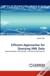 Efficient Approaches For Querying Xml Da
