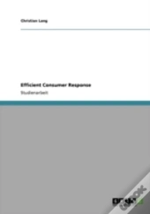Efficient Consumer Response