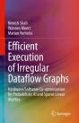 Efficient Execution Of Irregular Dataflow Graphs - Preview