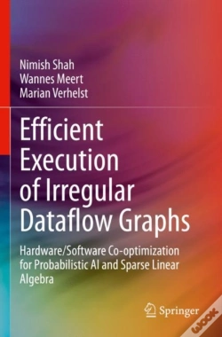 Capa do artigo Efficient Execution Of Irregular Dataflow Graphs