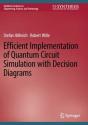Efficient Implementation Of Quantum Circuit Simulation With Decision Diagrams - Preview