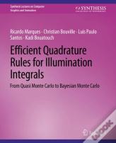 Efficient Quadrature Rules For Illumination Integrals