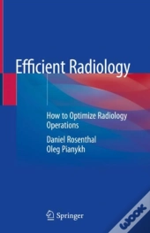 Efficient Radiology