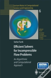 Capa do artigo Efficient Solvers For Incompressible Flow Problems