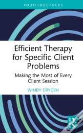 Efficient Therapy For Specific Client Problems