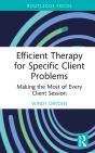 Efficient Therapy For Specific Client Problems - Preview
