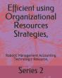 Efficient Using Organizational Resources Strategies, - Preview