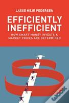 Efficiently Inefficient