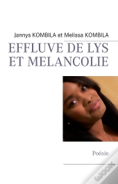 Effleuve De Lys Et Mélancolie