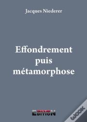 Effondrement Puis Metamorphose