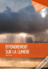 Effondrement Sur La Lumière