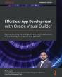 Effortless App Development With Oracle Visual Builder - Preview