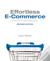 Effortless E-Commerce With Php And Mysql