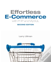 Effortless E-Commerce With Php And Mysql