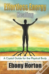 Effortless Energy Healing