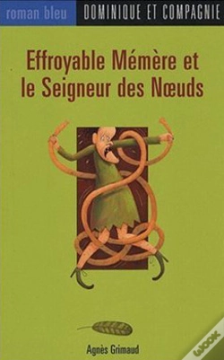 Capa do artigo Effroyable Mémère Et Le Seigneur Des Noeuds